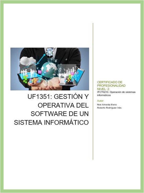 UF1351 Gestión y operativa del software de un sistema informático